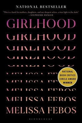 Girlhood by Febos, Melissa