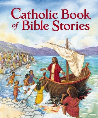 Catholic Book of Bible Stories by Knowlton, Laurie Lazzaro