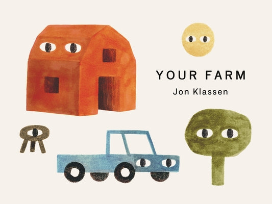 Your Farm by Klassen, Jon