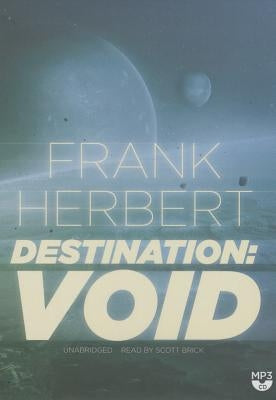 Destination: Void by Herbert, Frank