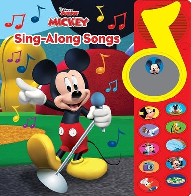 Disney Junior Mickey Mouse Clubhouse: Sing-Along Songs Sound Book [With Battery] by Pi Kids