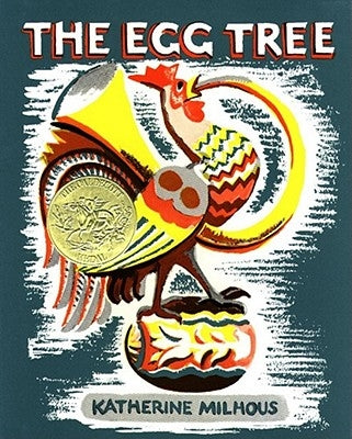 The Egg Tree by Milhous, Katherine