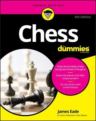 Chess for Dummies by Eade, James