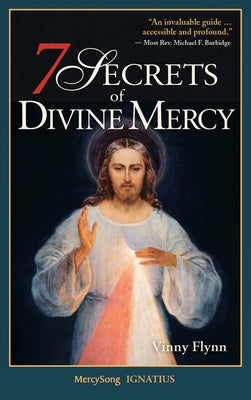 7 Secrets of Divine Mercy, Second Edition by Flynn, Vinny
