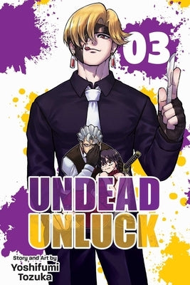 Undead Unluck, Vol. 3 by Tozuka, Yoshifumi