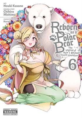 Reborn as a Polar Bear, Vol. 6: Volume 6 by Mishima, Chihiro
