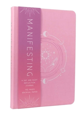 Manifesting: A Day and Night Reflection Journal by Insight Editions