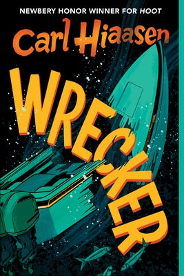 Wrecker by Hiaasen, Carl