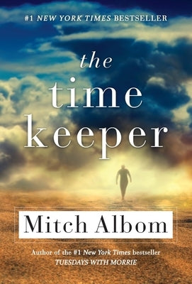 The Time Keeper by Albom, Mitch