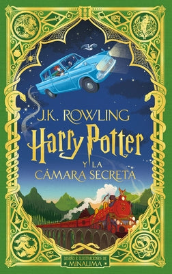 Harry Potter Y La C?mara Secreta (Ed. Minalima) / Harry Potter and the Chamber of Secrets = Harry Potter and the Chamber of Secrets by Rowling, J. K.