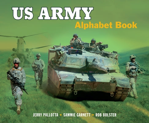 US Army Alphabet Book by Pallotta, Jerry