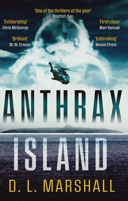 Anthrax Island by Marshall, D. L.