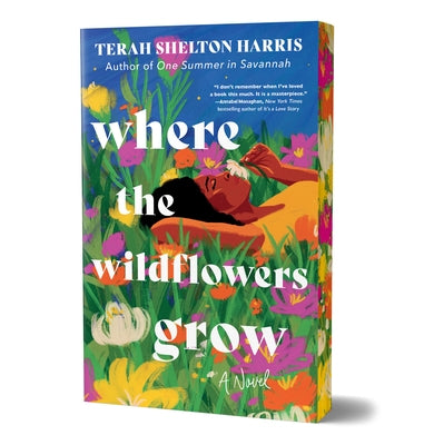 Where the Wildflowers Grow (Deluxe Edition) by Harris, Terah Shelton