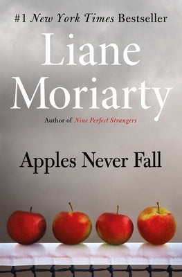 Apples Never Fall by Moriarty, Liane