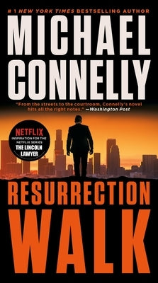 Resurrection Walk by Connelly, Michael