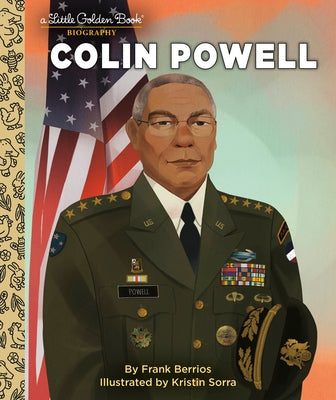 Colin Powell: A Little Golden Book Biography by Berrios, Frank