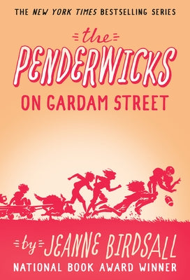 The Penderwicks on Gardam Street by Birdsall, Jeanne