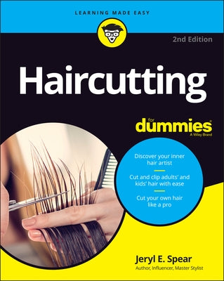 Haircutting for Dummies by Spear, Jeryl E.