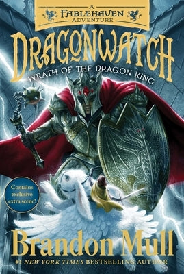 Wrath of the Dragon King: A Fablehaven Adventure by Mull, Brandon