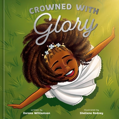Crowned with Glory by Williamson, Dorena