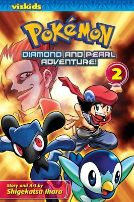 Pok?mon Diamond and Pearl Adventure!, Vol. 2 by Ihara, Shigekatsu