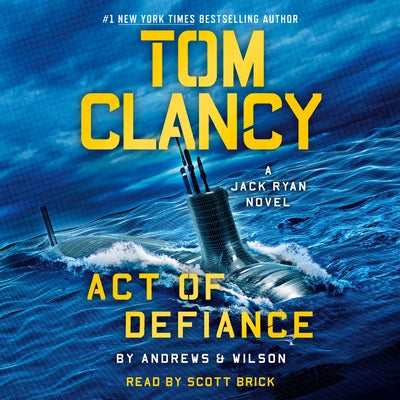 Tom Clancy Act of Defiance by Andrews, Brian