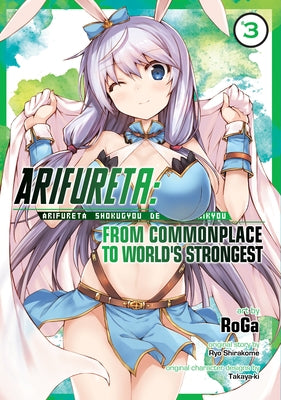 Arifureta: From Commonplace to World's Strongest (Manga) Vol. 3 by Shirakome, Ryo