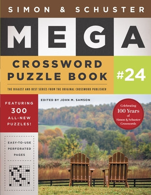 Simon & Schuster Mega Crossword Puzzle Book #24 by Samson, John M.
