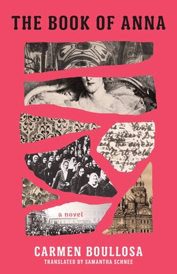 The Book of Anna by Boullosa, Carmen
