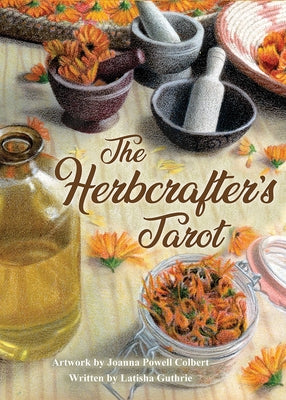 The Herbcrafter's Tarot by Guthrie, Latisha