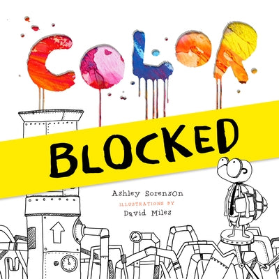 Color Blocked by Sorenson, Ashley