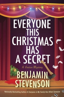 Everyone This Christmas Has a Secret: A Festive Mystery by Stevenson, Benjamin