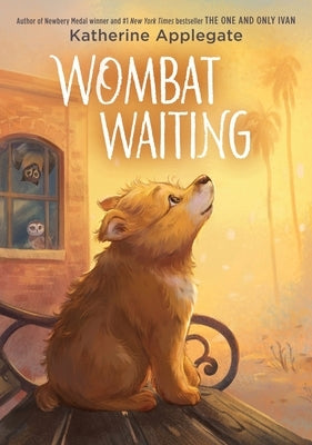 Wombat Waiting by Applegate, Katherine