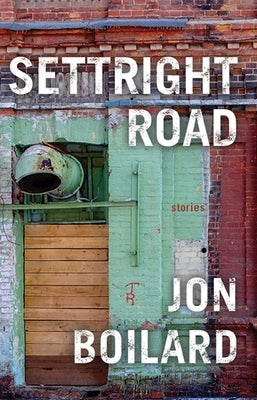 Settright Road by Boilard, Jon