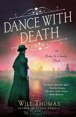 Dance with Death: A Barker & Llewelyn Novel by Thomas, Will