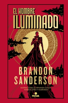 El Hombre Iluminado / The Sunlit Man by Sanderson, Brandon