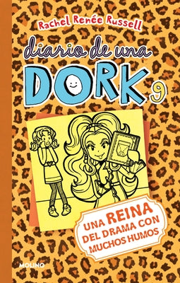 Una Reina del Drama Con Muchos Humos / Dork Diaries: Tales from a Not-So-Dorky Drama Queen by Russell, Rachel Renée
