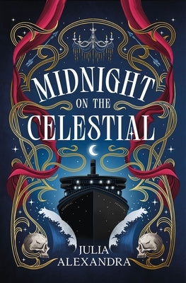 Midnight on the Celestial by Alexandra, Julia