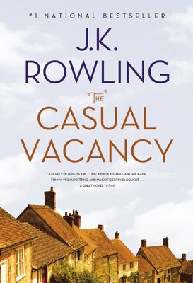 The Casual Vacancy by Rowling, J. K.