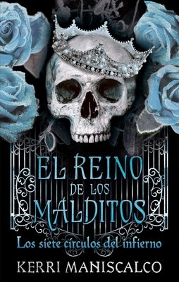 Reino de Los Malditos, El. Vol. 2 by Maniscalco, Kerri