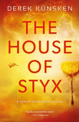 House of Styx by Künsken, Derek