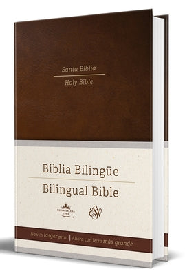Biblia Bilingüe Reina Valera 1960/ ESV Spanish/English Parallel Bible (English a ND Spanish Edition): Brown Hardcover by Reina Valera Revisada 1960