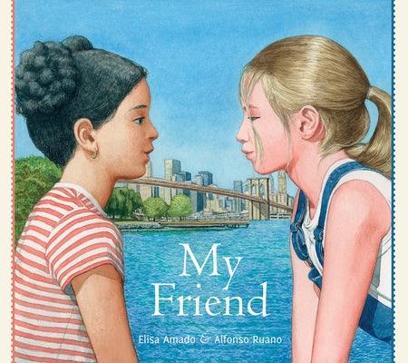 My Friend by Amado, Elisa