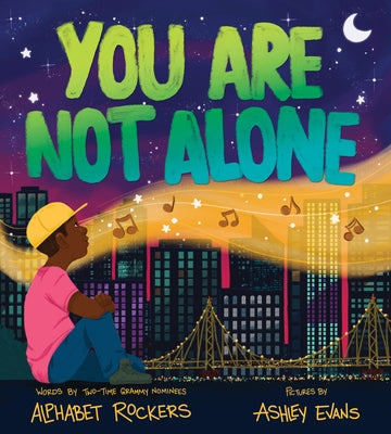 You Are Not Alone by Alphabet Rockers