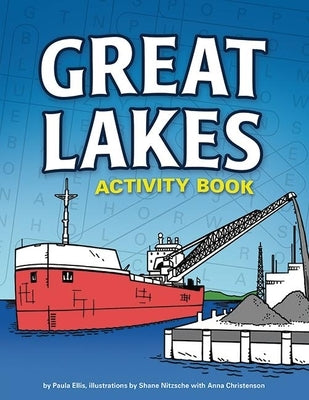 Great Lakes Activity Book by Ellis, Paula