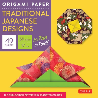 Origami Paper - Traditional Japanese Designs - Small 6 3/4: Tuttle Origami Paper: 48 Origami Sheets Printed with 12 Different Patterns: Instructions f by Tuttle Studio