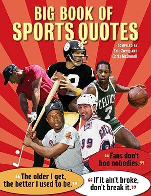 Big Book of Sports Quotes by Zweig, Eric