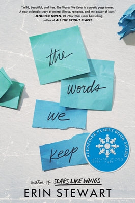 The Words We Keep by Stewart, Erin