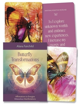 Butterfly Transformations: Affirmations to Energise Miraculous Manifestations by Fairchild, Alana