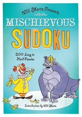 Wsp Mischievous Sudoku by Shortz, Will